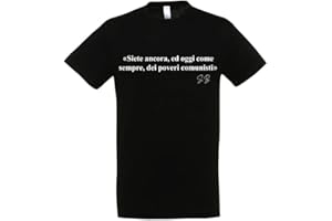 You are Still, Today As Always, Poor Communists Cotton T-Shirt (Black, Large)