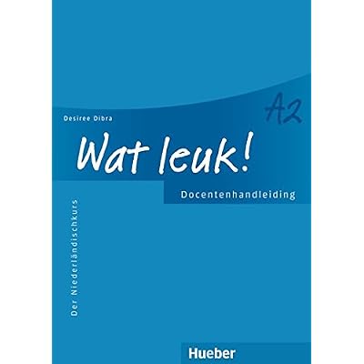 [PDF] Wat leuk! A2: Der Niederlándischkurs / Lehrerhandbuch KOSTENLOS DOWNLOAD