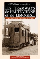 Tramways de haute-viene et de limoges gratuit Tramways de haute-viene et de limoges gratuit