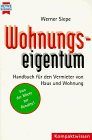 Image de Wohnungseigentum: Ratgeber Recht und Steuern. Handbuch für den Vermieter von Haus und Wohnung