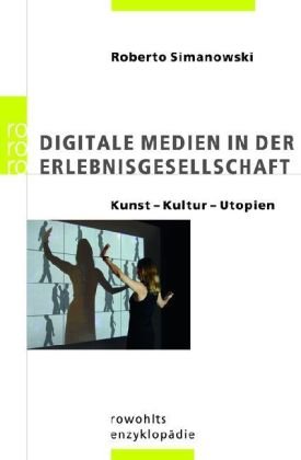Cover zum Buch Digitale Medien in der Erlebnisgesell...