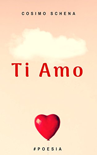 #Ti Amo #Poesie libro