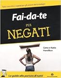 Fai da te per negati