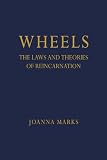 Image de Wheels: The Laws and Theories of Reincarnation