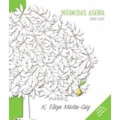 Intermediate Algebra- Text Only by K. Elayn Martin-Gay (2005-08-01)