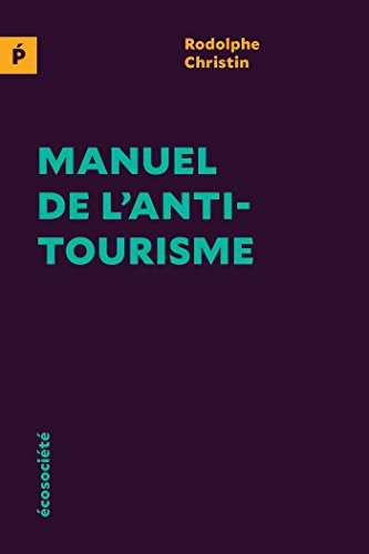 Télécharger Manuel de l'antitourisme (Polémos) Livre PDF Gratuit