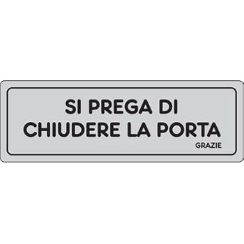 Cartello Adesivo 'Si Prega Di Chiudere La Porta Grazie' - 15x5 Cm, Pubblicentro - Foto 5