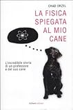 Image de La fisica spiegata al mio cane