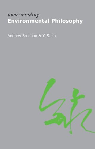 Understanding Environmental Philosophy (Understanding Movements in Modern Thought)