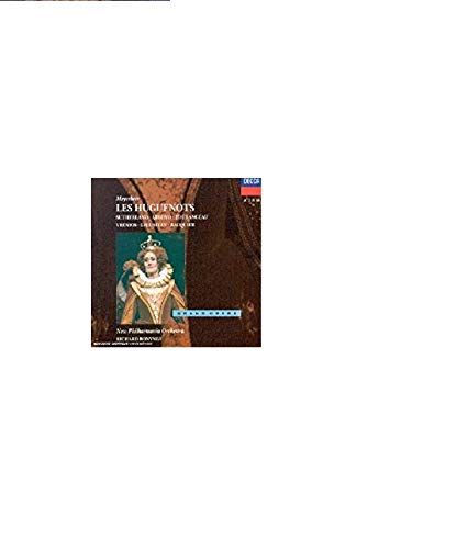 Meyerbeer: Les Huguenots