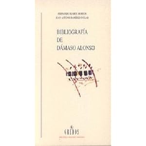 Bibliografia damaso alonso (VARIOS GREDOS)