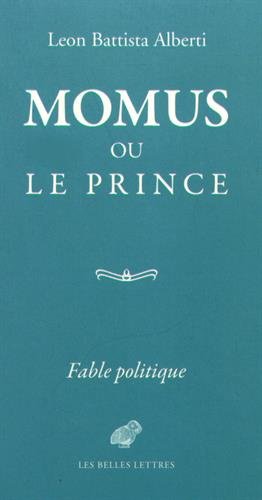 Momus ou le Prince: Fable politique