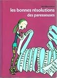 Les bonnes résolutions des paresseuses