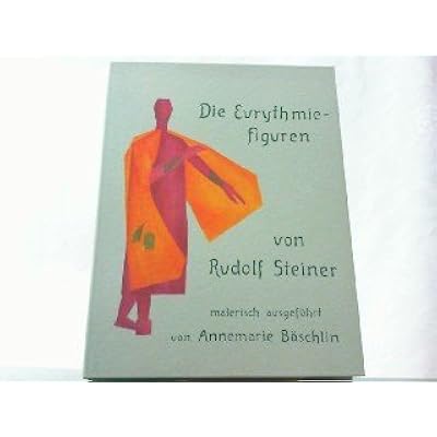 Read Die Eurythmiefiguren Von Rudolf Steiner Malerisch Ausgefuhrt Von Annemarie Baschlin Online Rolandwinton