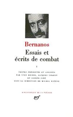 Georges Bernanos Bernanos : Essais et écrits de combat, tome 2