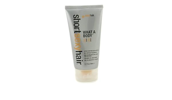 Short Sexy Hair What A Body Ultra Bodifying Blow Dry Gel 150ml 5 1