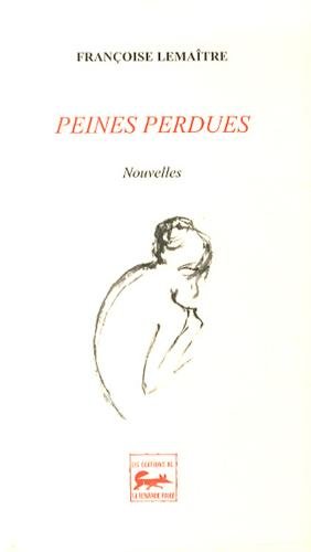 couverture de : Peines perdues