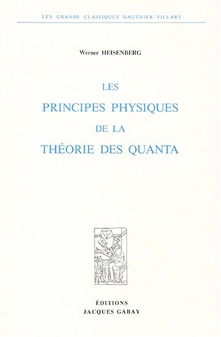 Download Les principes physiques de la théorie des quanta Download Les principes physiques de la théorie des quanta