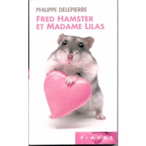 couverture de : Fred Hamster et madame Lilas