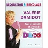 TOUS LES CONSEILS ET ASTUCES DE L'EMISSION D&CO