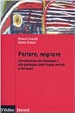 Image de Parlare, segnare. Introduzione alla fisiologia e a