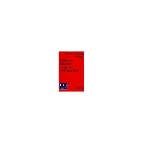 [PDF] Download Deutsche Literatur zwischen 1945 und 1995: Eine Sozialgeschichte Kostenlos