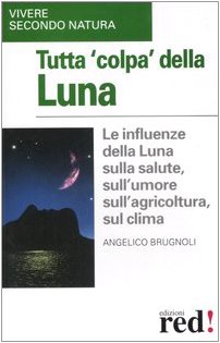 Tutta colpa della luna Tutta colpa della luna