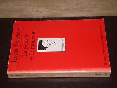 La  pensée et le mouvant : essais et conférences
