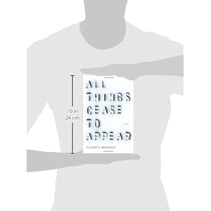 All Things Cease to Appear
