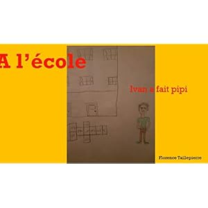 A l'école: Ivan à fait pipi
