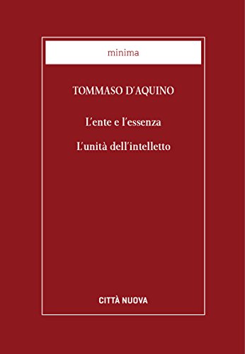 L'ente e l'essenza - L'unità dell'intelletto