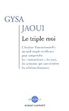 Le triple moi