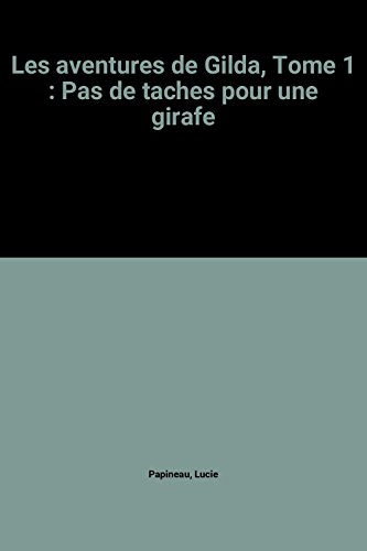 couverture de : Pas de taches pour une girafe