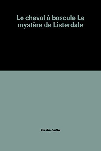 Le cheval à bascule