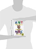 Image de Art + NYC: A Complete Guide to New York City Art and Artists