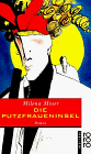 Télécharger Die Putzfraueninsel: Roman (Neue Frau) (German Edi Francais PDF