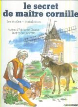 couverture de : le secret de ma&icirc;tre Cornille