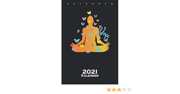 Zeit Fur Yoga Kalender 2021 Jahreskalender Fur Fans Der Geistigen Und Korperlichen Ubungen Amazon De Steiger Diego Bucher