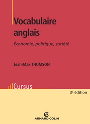Download Vocabulaire anglais : Économie, politique, société (Langues) Download Vocabulaire anglais : Économie, politique, société (Langues)