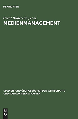 Medienmanagement: Aufgaben und Lösungen