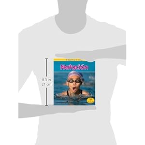 Natacion = Swimming (El Deporte Y Mi Cuerpo / Sports and My Body)