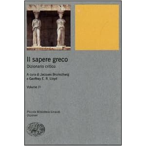 Il sapere greco. Dizionario critico: 2