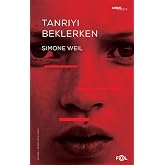 Tanrı&rsquo;yı Beklerken
