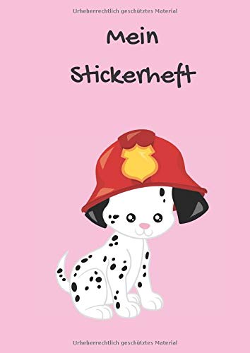 Mein Stickerheft: Motiv: Feuerwehr Dalmatiner Hund auf pink DIN A4 Format mit 40 Seiten für Mädchen und Jungen | Kein Silikonpapier zum abziehen