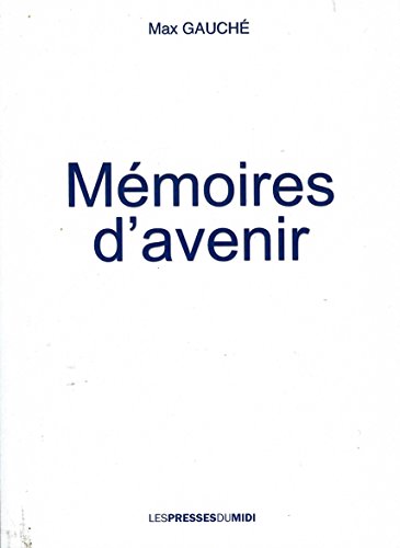 Memoires d'Avenir