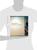 Image de John Hilliard: Not Black and White