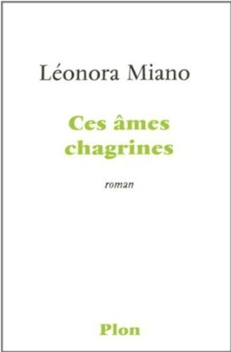 couverture de : Ces &acirc;mes chagrines