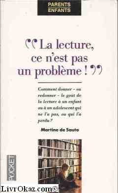couverture de : La lecture, ce n'est pas un probl&egrave;me !'