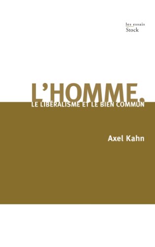 couverture de : homme, le lib&eacute;ralisme et le bien commun (L')