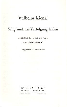 Pdf Der Evangelimann Selig Sind Die Verfolgung Leiden Mannerchor Ttbb A Cappella Chorpartitur Download Jaquelynallyci